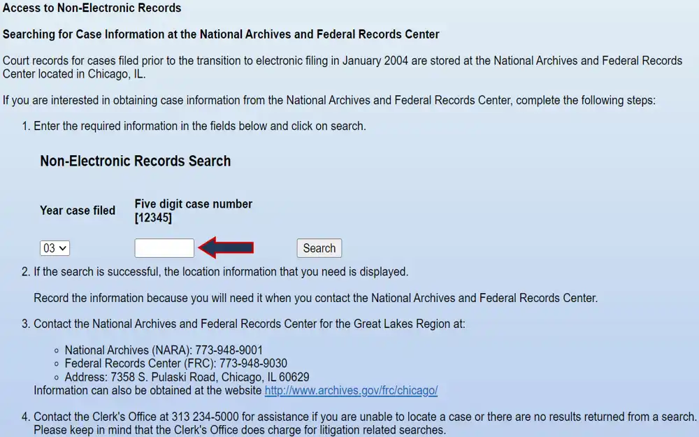 A search tool for non-electronic records at the National Archives and Federal Records Center, providing steps and contact information to access court records filed before January 2004, with a field to input a five-digit case number and the year filed.